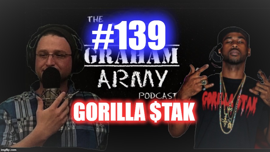 #139 – Gorilla $tak Part I episode artwork