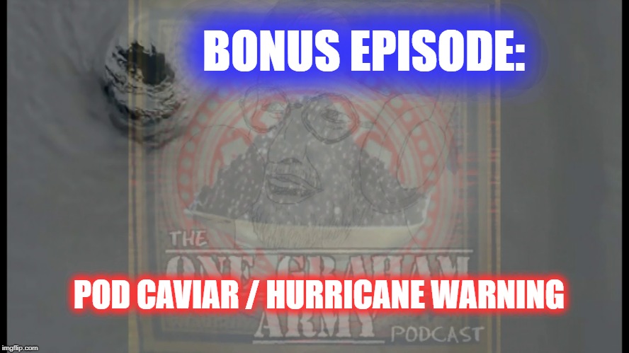 Bonus Episode: Pod Caviar/Hurricane Warning episode artwork