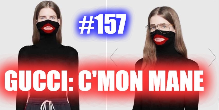 #157- Gucci: C’mon Mane episode artwork