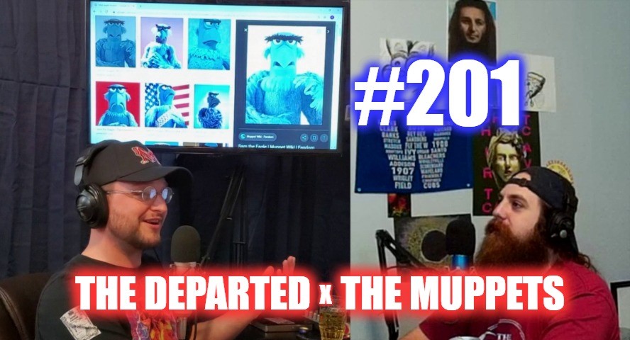 #201 – The Departed x The Muppets episode artwork