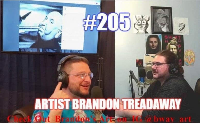 #205- Artist Brandon Treadaway