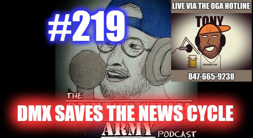 #219 – DMX Saves The News Cycle episode artwork
