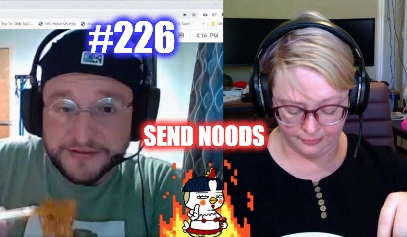 #226 – Send Noods