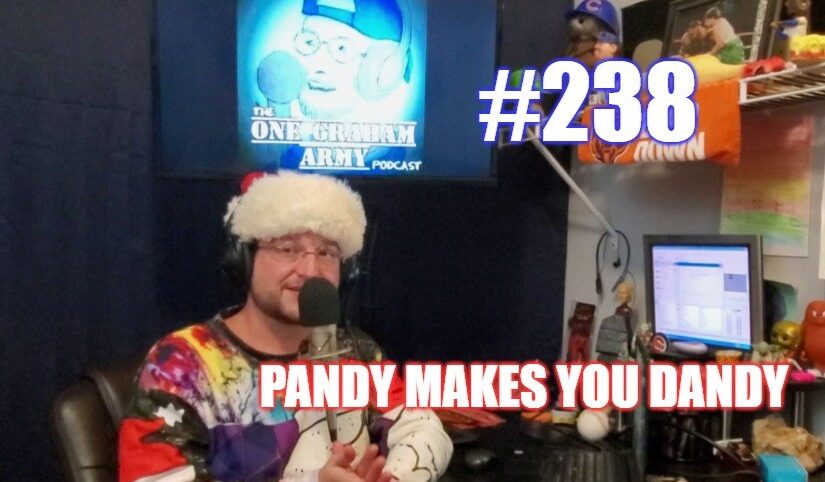 #238 – Pandy Makes You Dandy