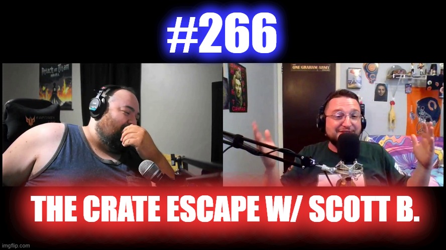 #266 – The Crate Escape episode artwork