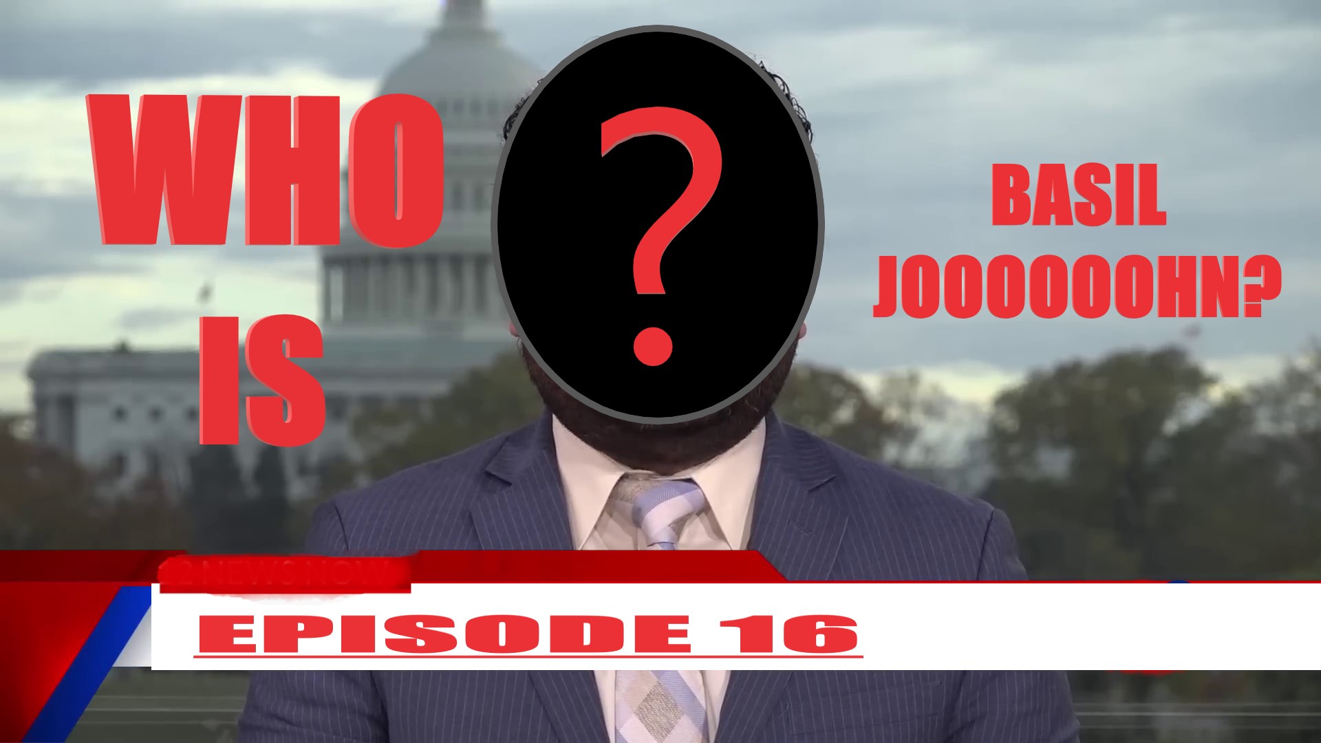 Ep. 16 – Who Is Basil John episode artwork